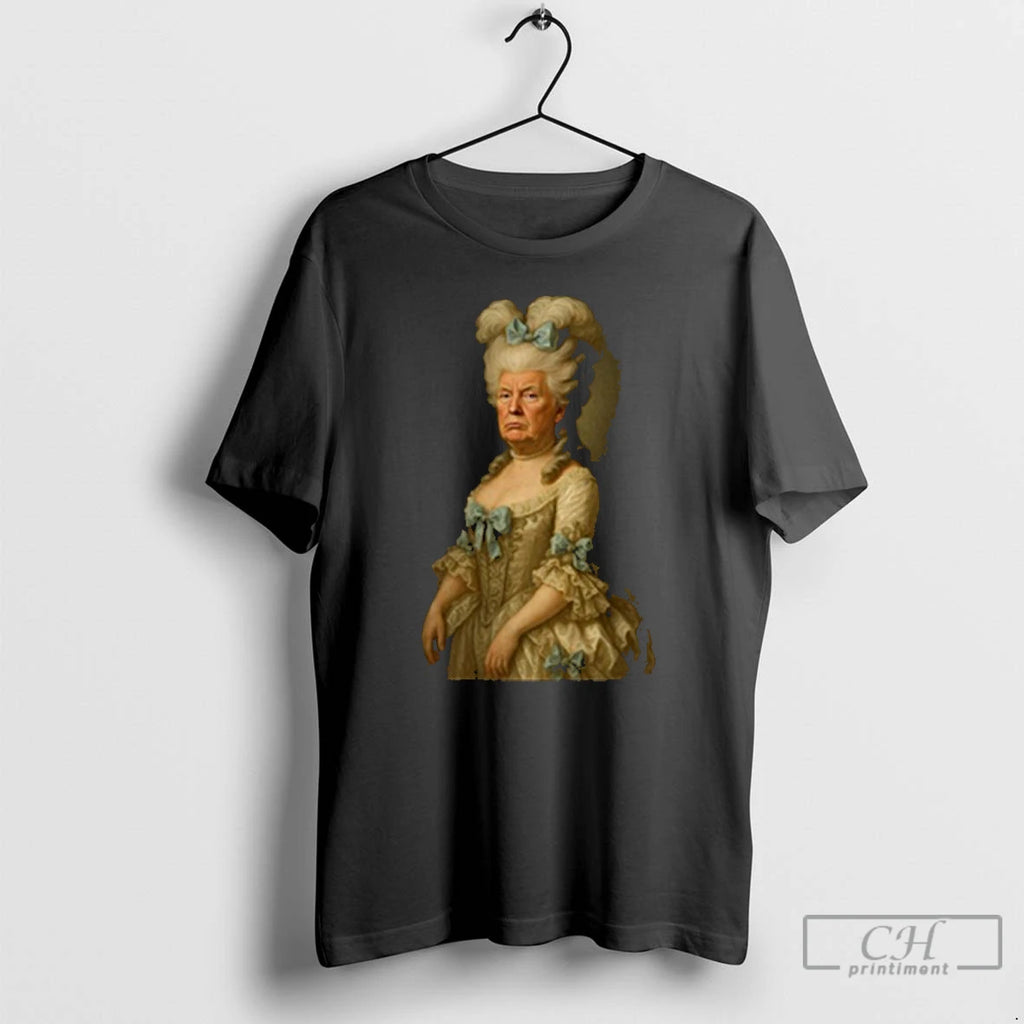 Premium Trump Marie Antoinette Political Satire T Shirts