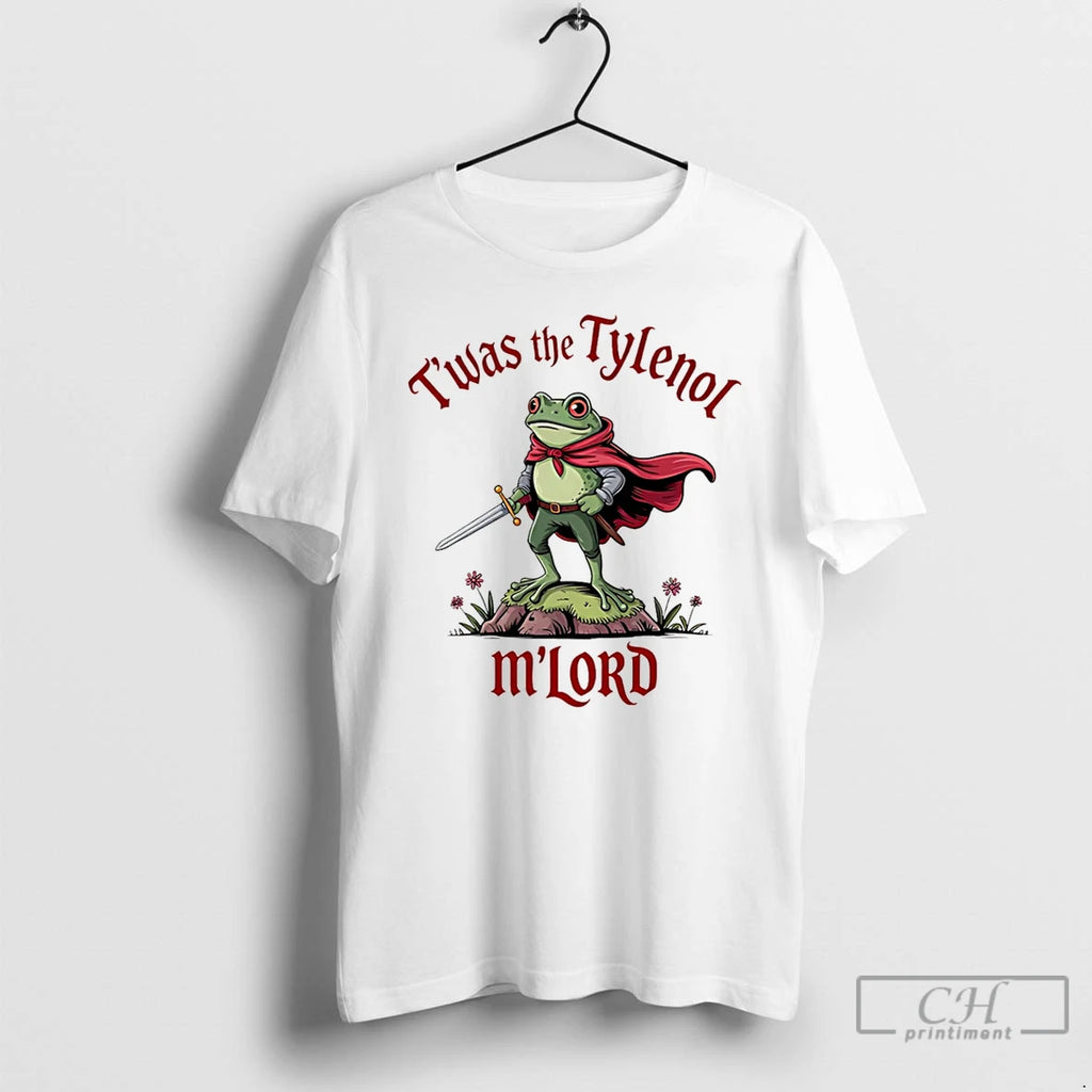Premium Twas The Tylenol Mlord Frog T Shirts