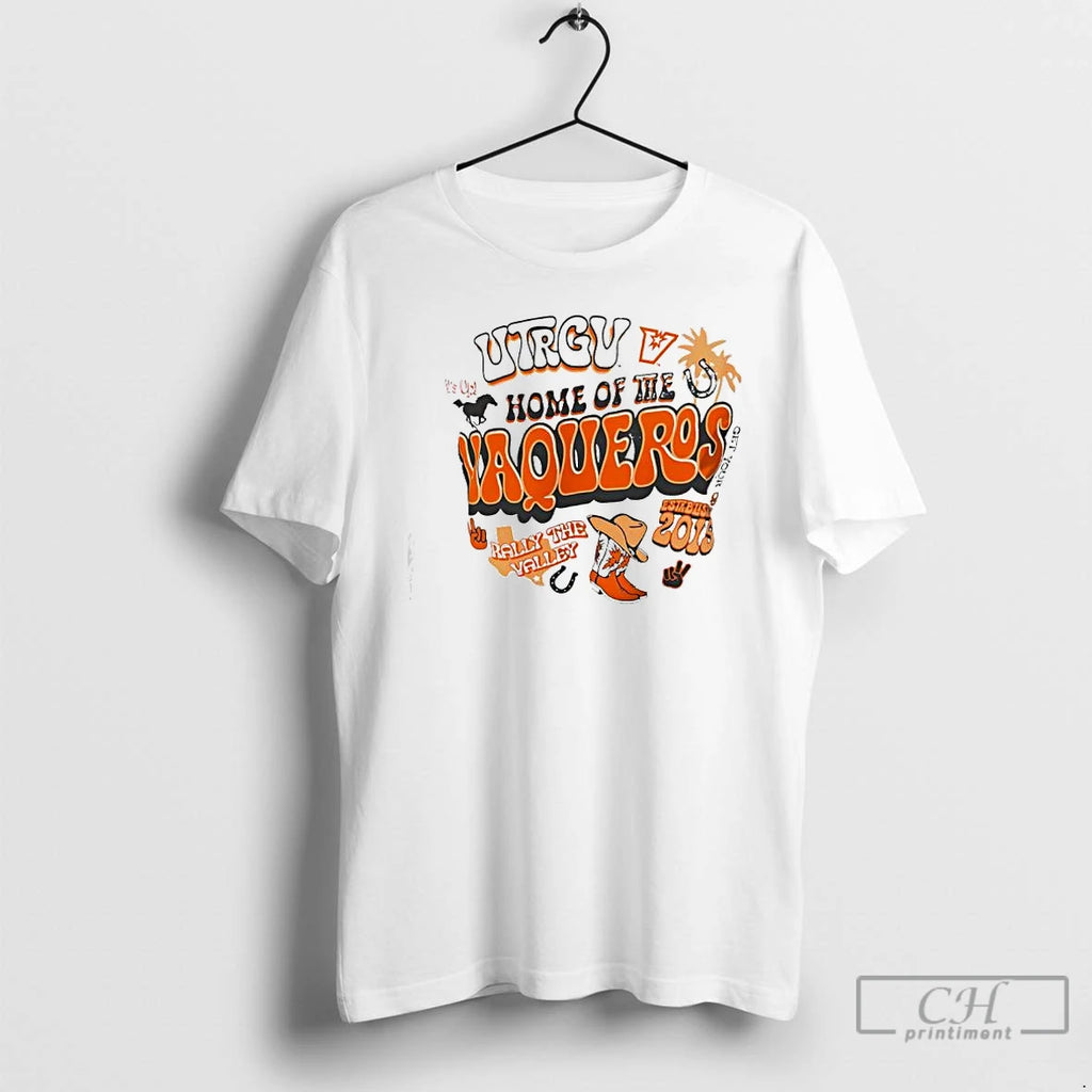 Premium Utrgv Vs Up Home Of The Vaqueros Rally The Valley T Shirts