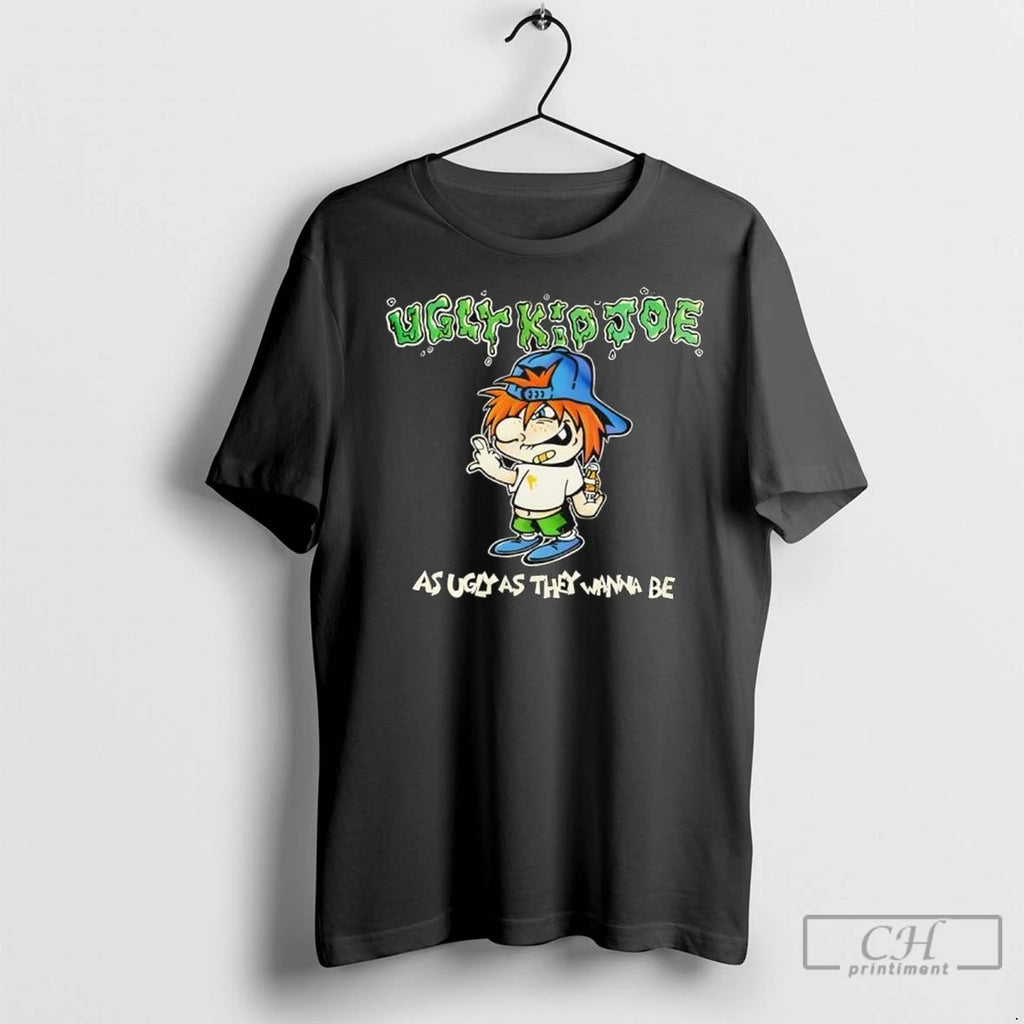 Premium Ugly Kid Joe As Ugly As We Wanna Be T Shirts