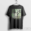 Premium Vet Bod Like A Dad Bod But With More Joint Pain Military Vet