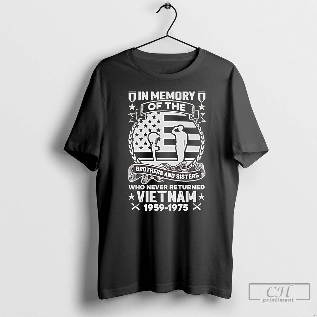 Premium Veterans Viet Nam In Memory Of The Brothers And Sisters Who Never Returned