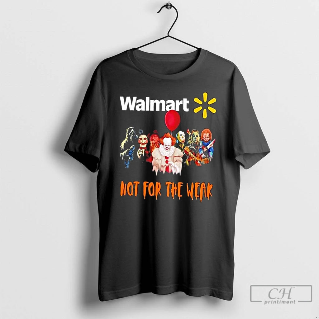 Premium Walmart X Horror Movies Halloween Not For The Weak T Shirts