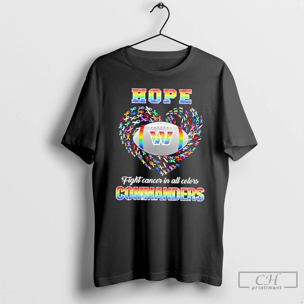 Premium Washington Commanders Football Hope Fight Cancer In All Colors Heart T Shirts