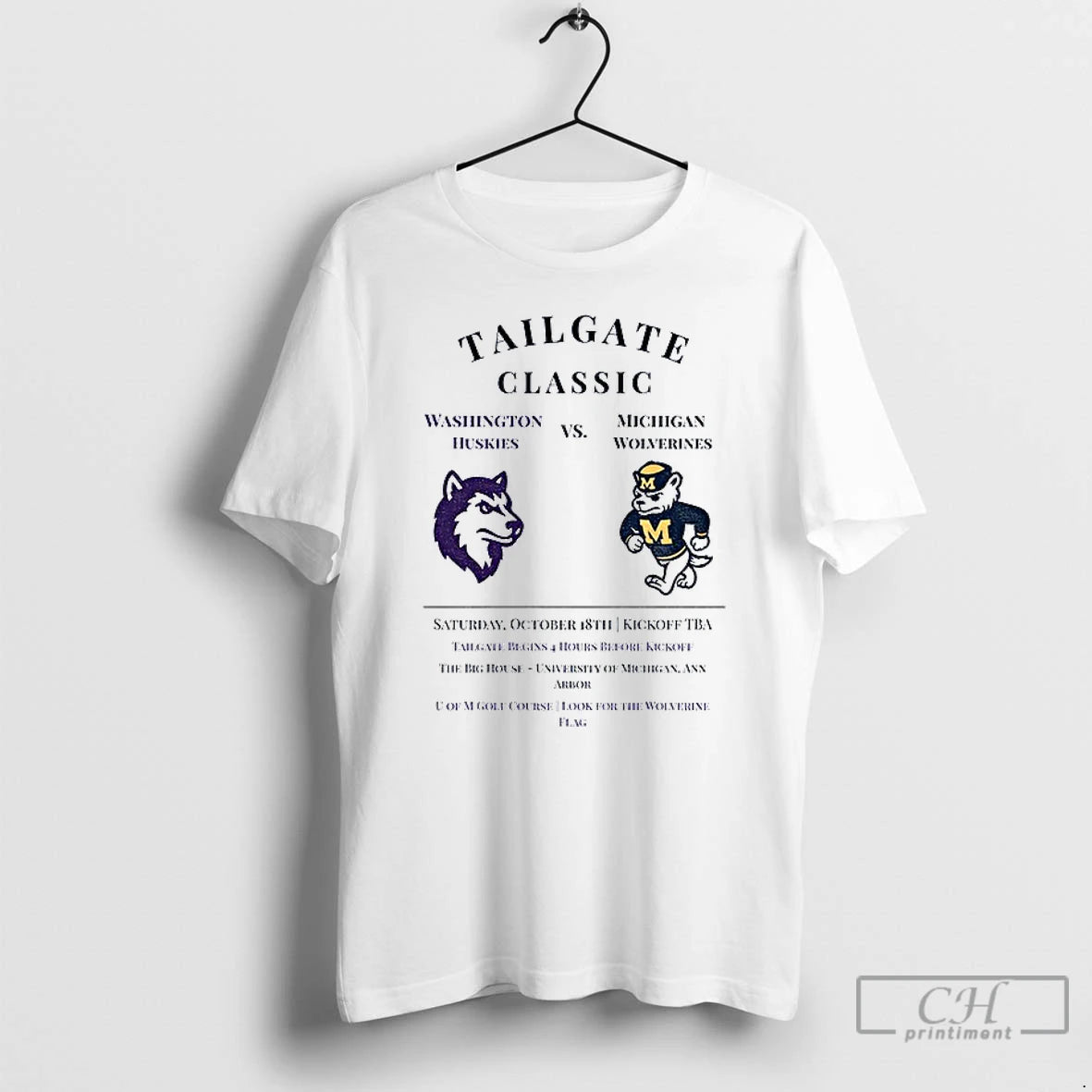 Premium Washington Huskies Vs Michigan Wolverines Tailgate Classic Saturday October 18th Kickoff Tba T Shirts