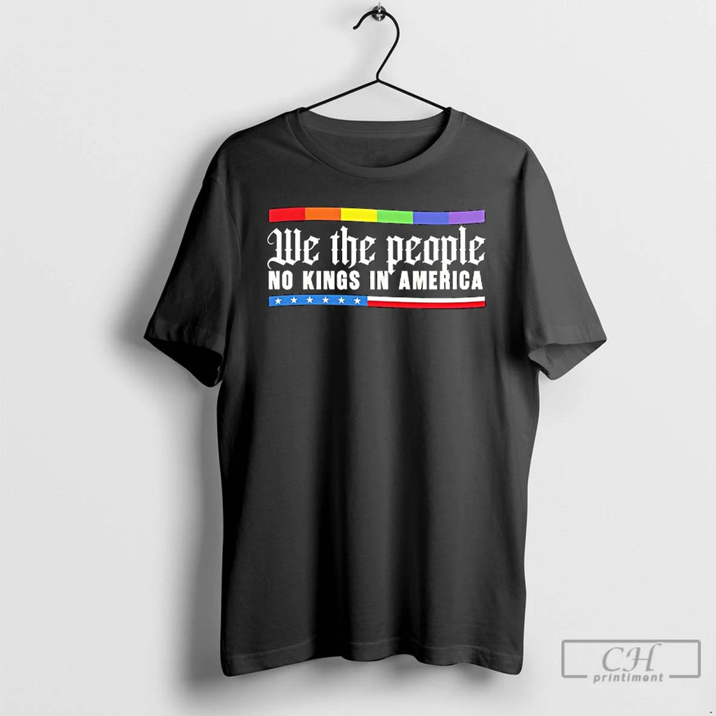 Premium We The People No Kings In America Us Flag T Shirts