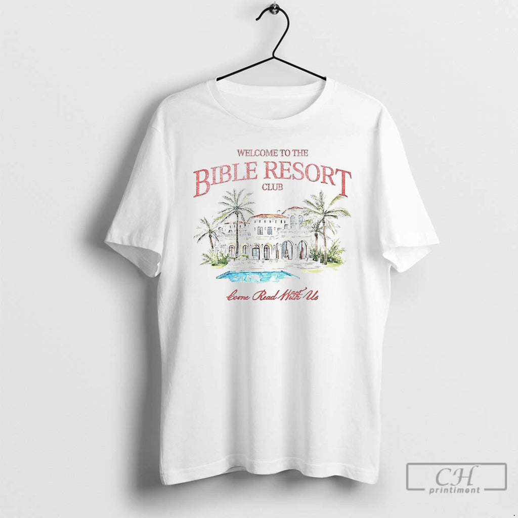 Premium Welcome To The Bible Resort Club T Shirts