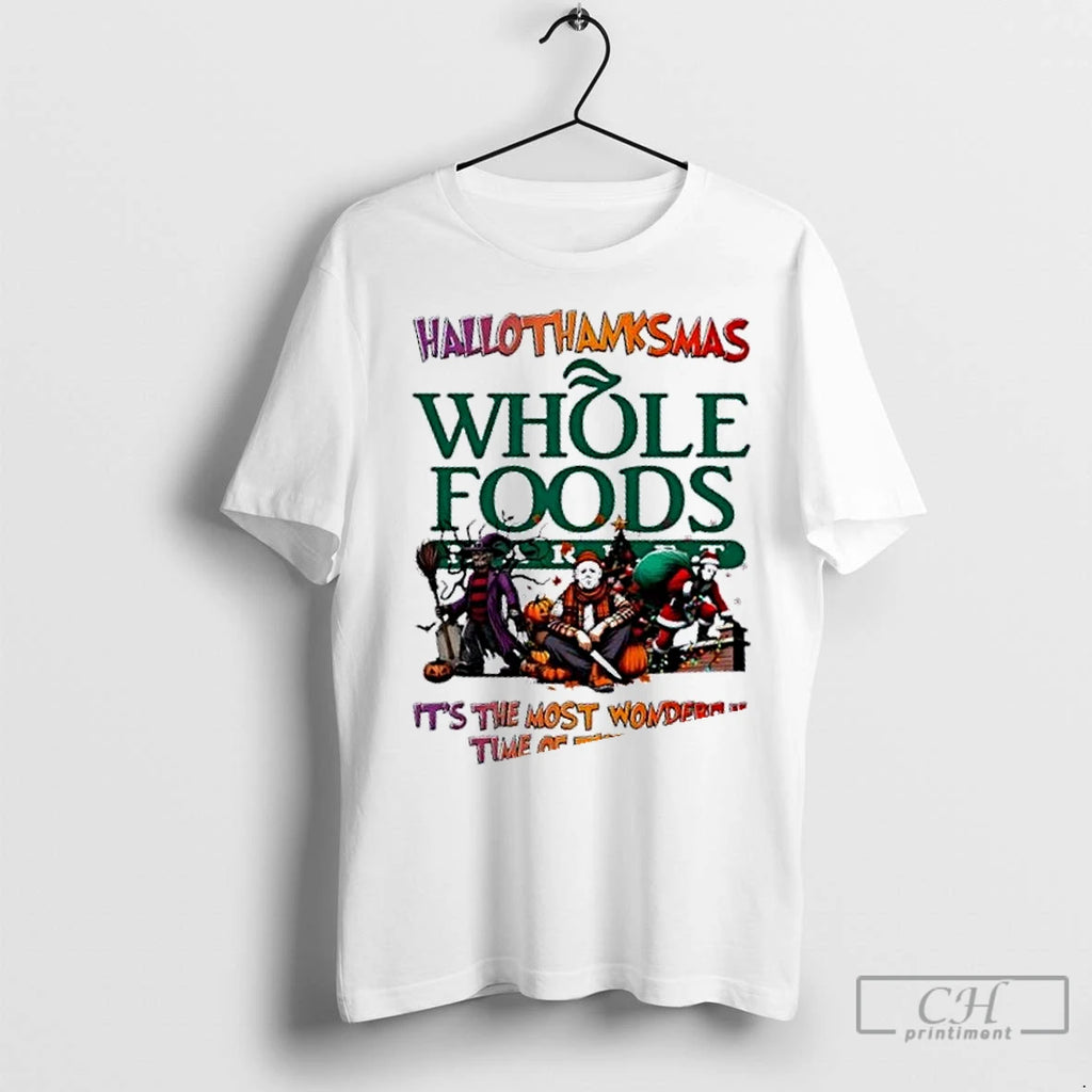 Premium Whole Foods Market X Horror Movies Happy Hallothanksmas Its The Most Wonderful Time Of