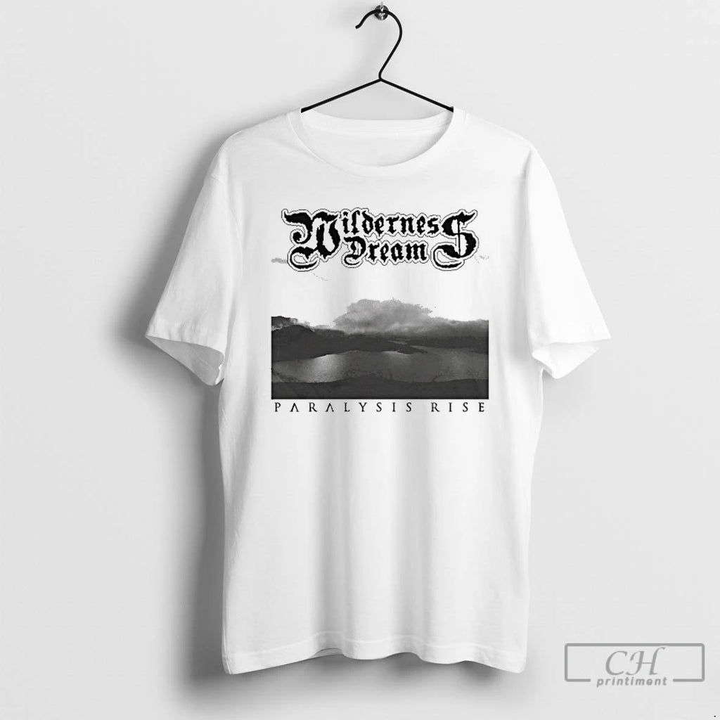 Premium Wilderness Dream Paralysis Rise T Shirts