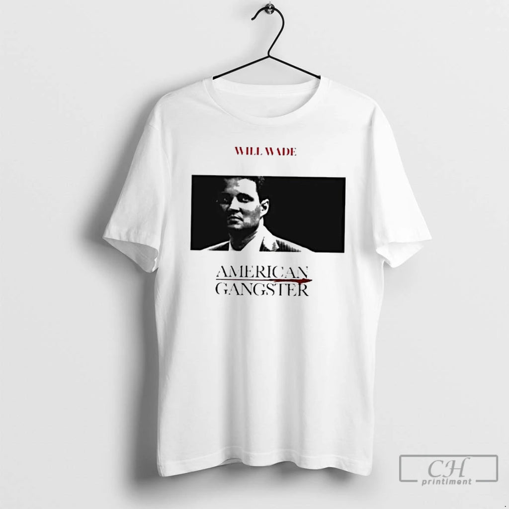 Premium Will Wade American Gangster T Shirts