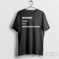Premium Woman Women Noun Adult Human Female T Shirts