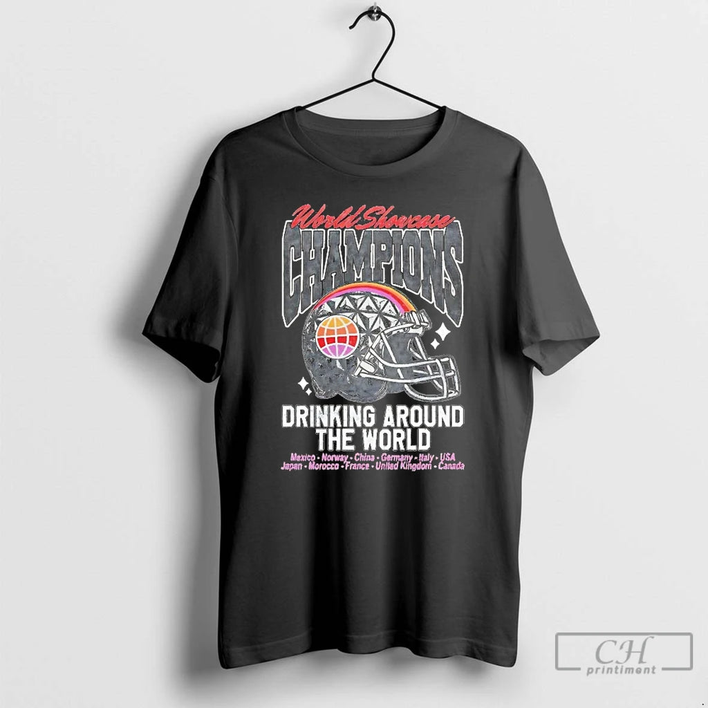 Premium World Showcase Champions Drinking Around The World T Shirts