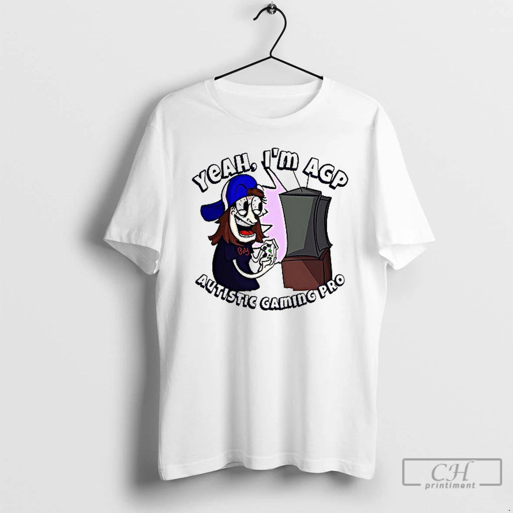 Premium Yeah Im Agp Autistic Gaming Pro Ceramic Ceramic And Classic Dad Cap T Shirts