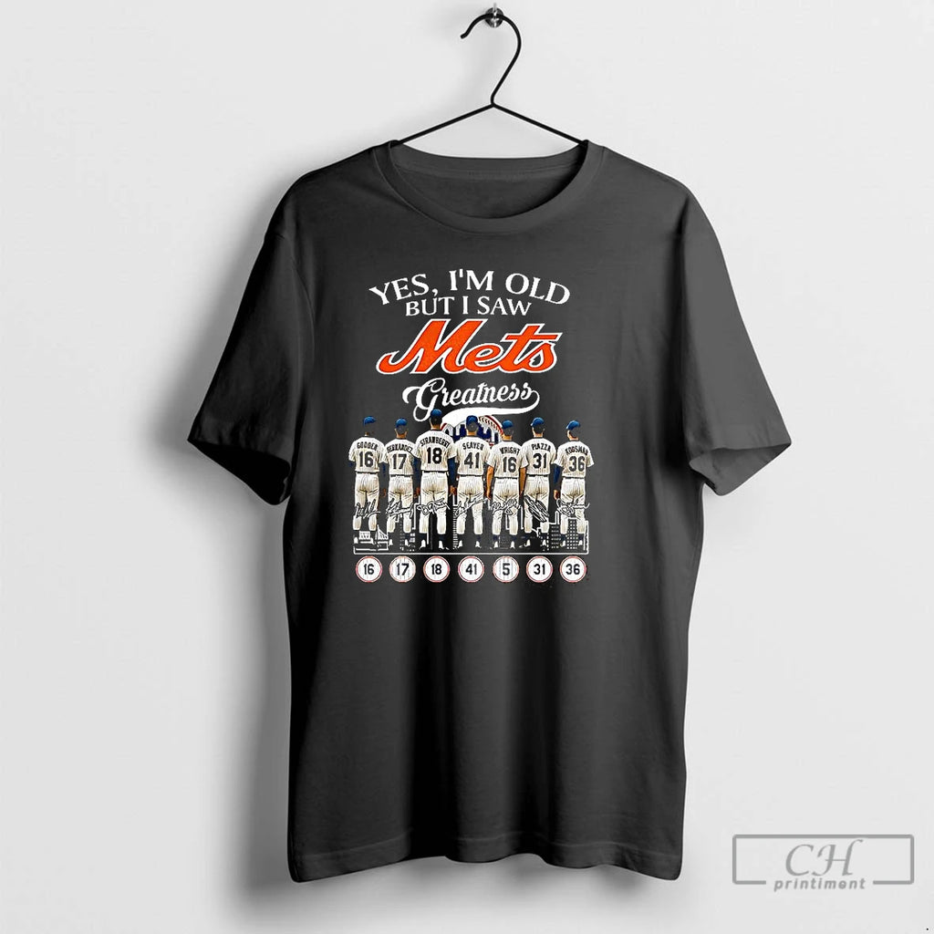 Premium Yes Im Old But I Saw New York Mets Greatness Legendary Players Signature Skyline