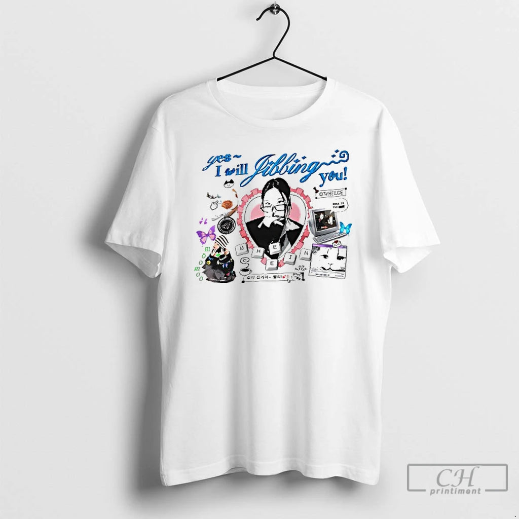 Premium Yes I Will Jibbing You T Shirts