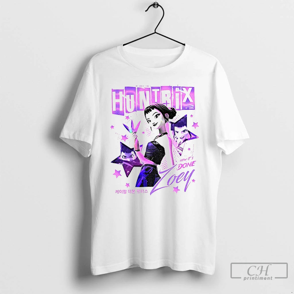 Premium Zoey Kpop Demon Hunters Huntrix Girls How Its Done T Shirts