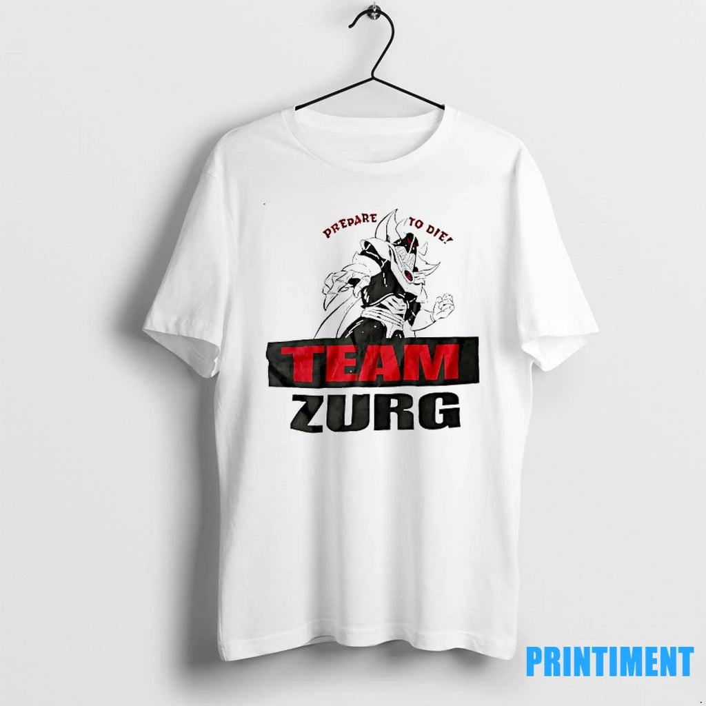 Prepare To Die Team Zurg Tshirts Sweater