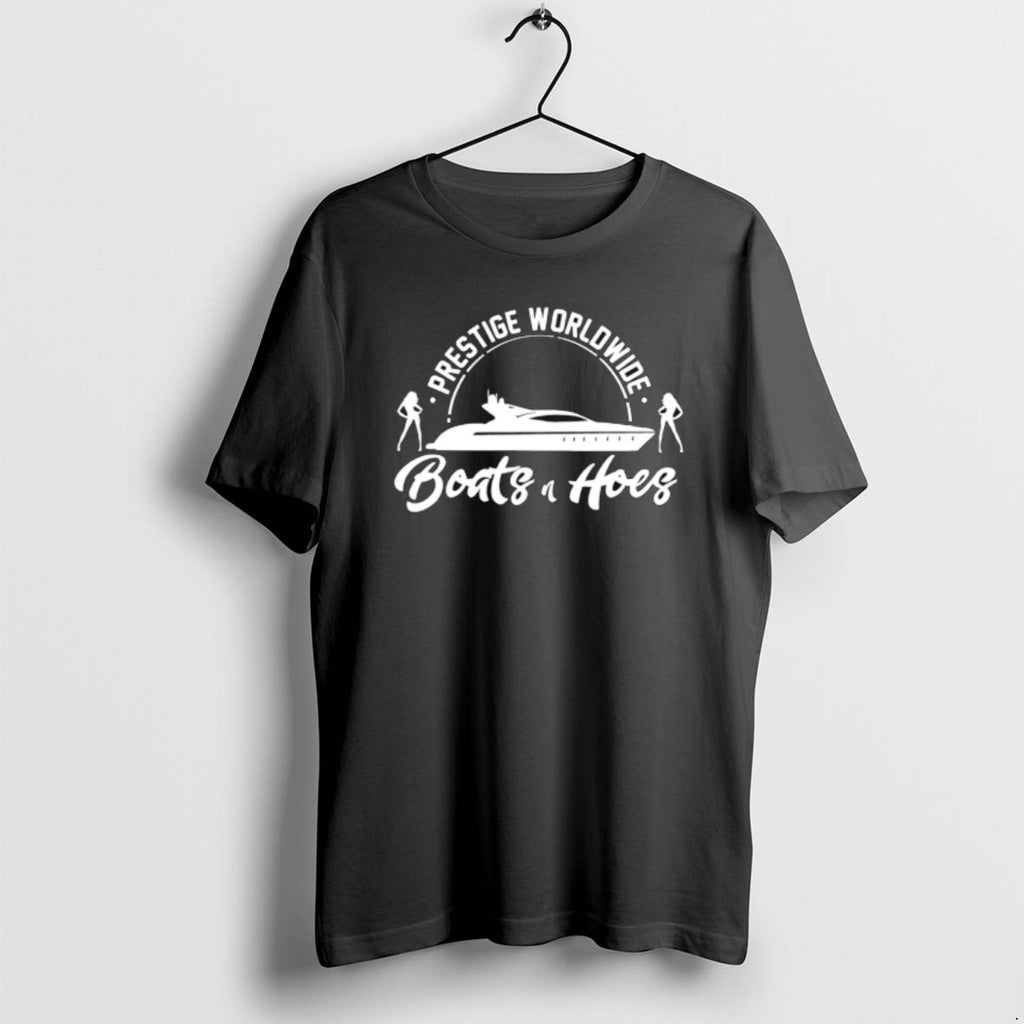 Prestige Worldwide Boats N Hoes T Shirts