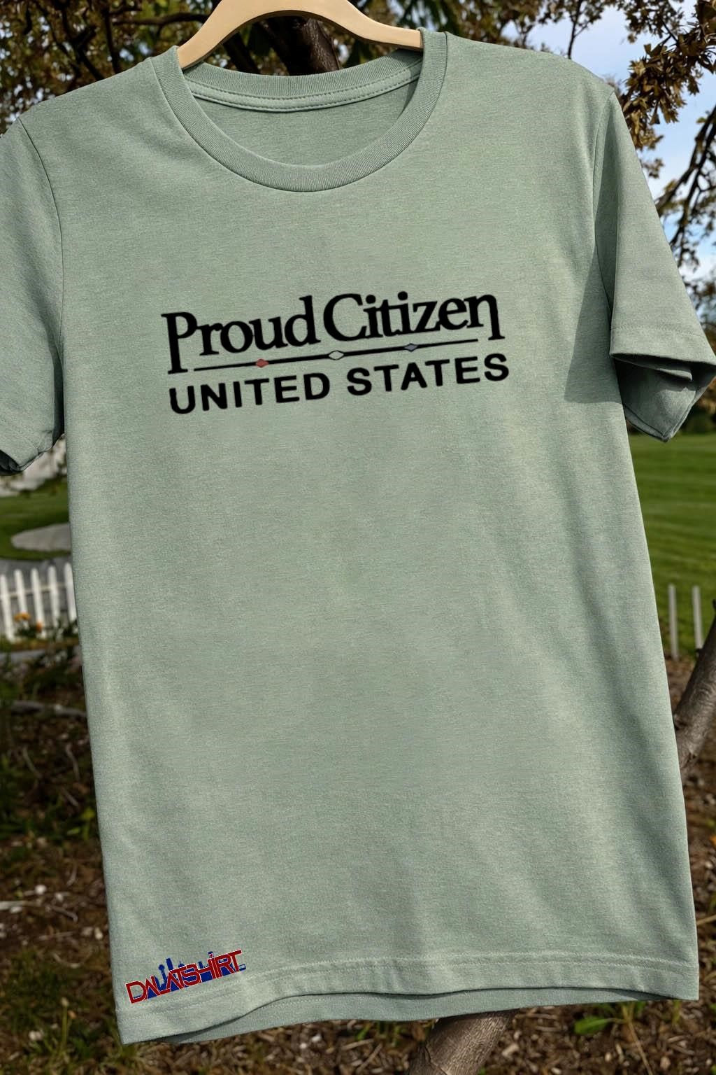 Proud Citizen United States shirt