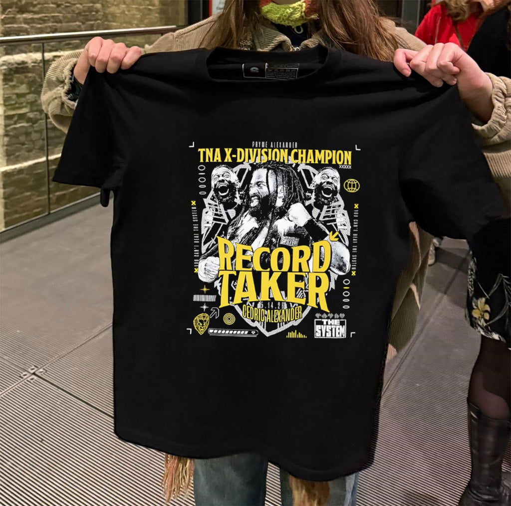 Pryme Alexander TNA X-Division Champion Record Taker Cedric Alexander The System shirt