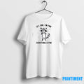 Raccoon Its Fine Im Fine Everything Is Fine Tshirts Sweater