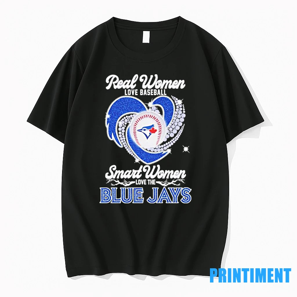 Real Women Love Baseball Smart Women Love The Blue Jays Diamond Tshirts Sweater