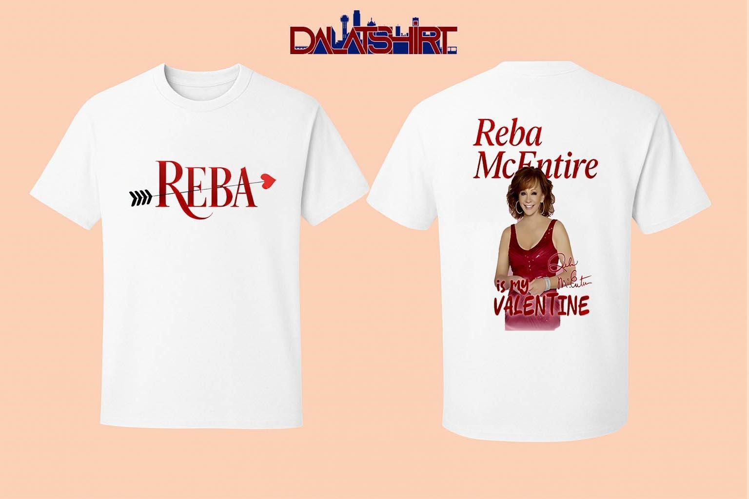 Reba McEntire is my Valentine’s Day shirt