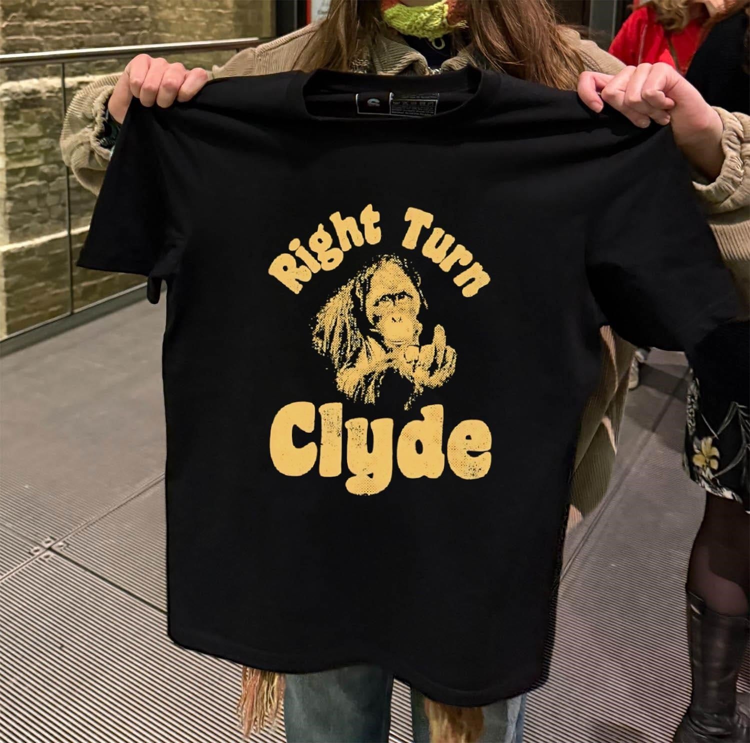 Right Turn Clyde Every Which Way But Loose Orangutan shirt