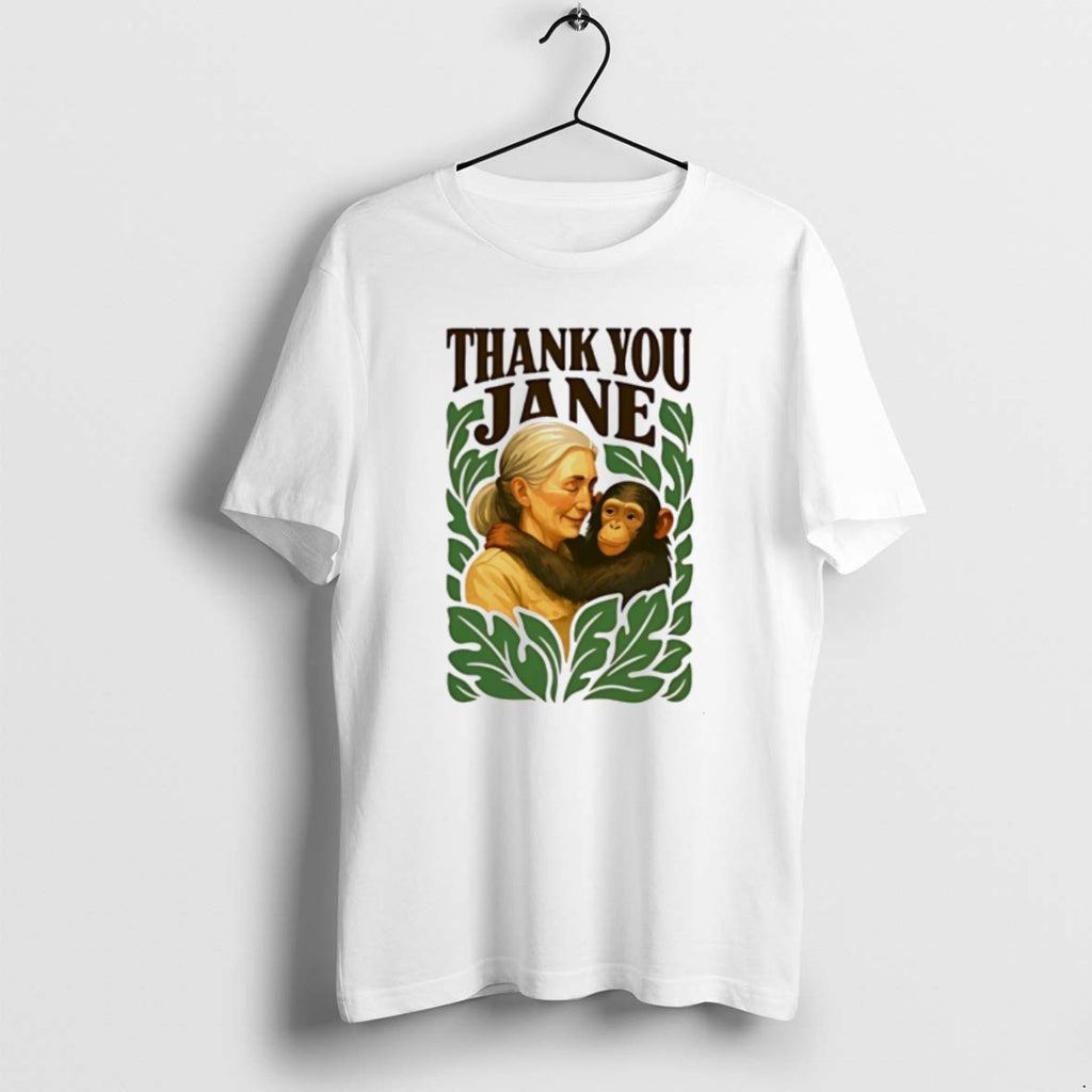 Rip Jane Goodall Thank You Jane Goodall T Shirts