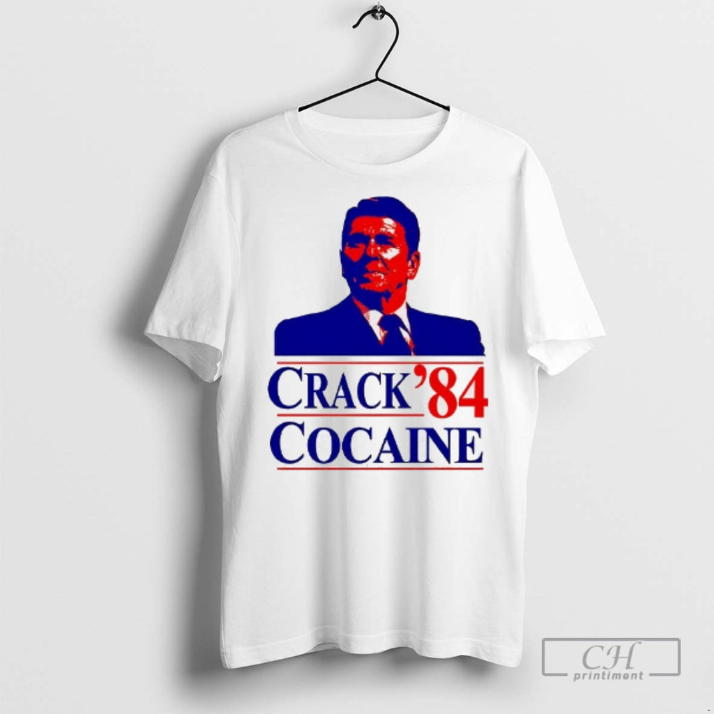Ronald Reagan Crack Cocaine 84 T Shirts