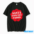 Santa Inspection Passed Christmas Tshirts Sweater
