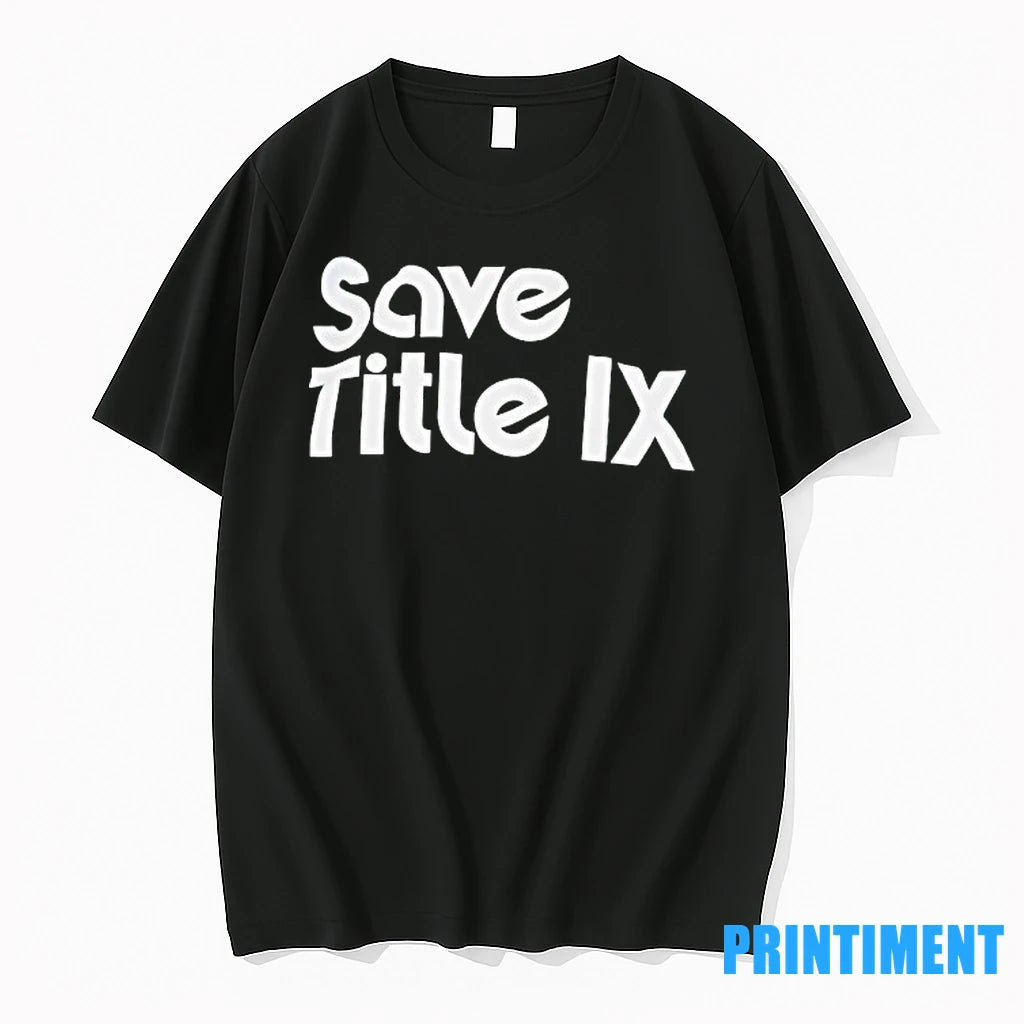Save Title Ix Tshirts Sweater