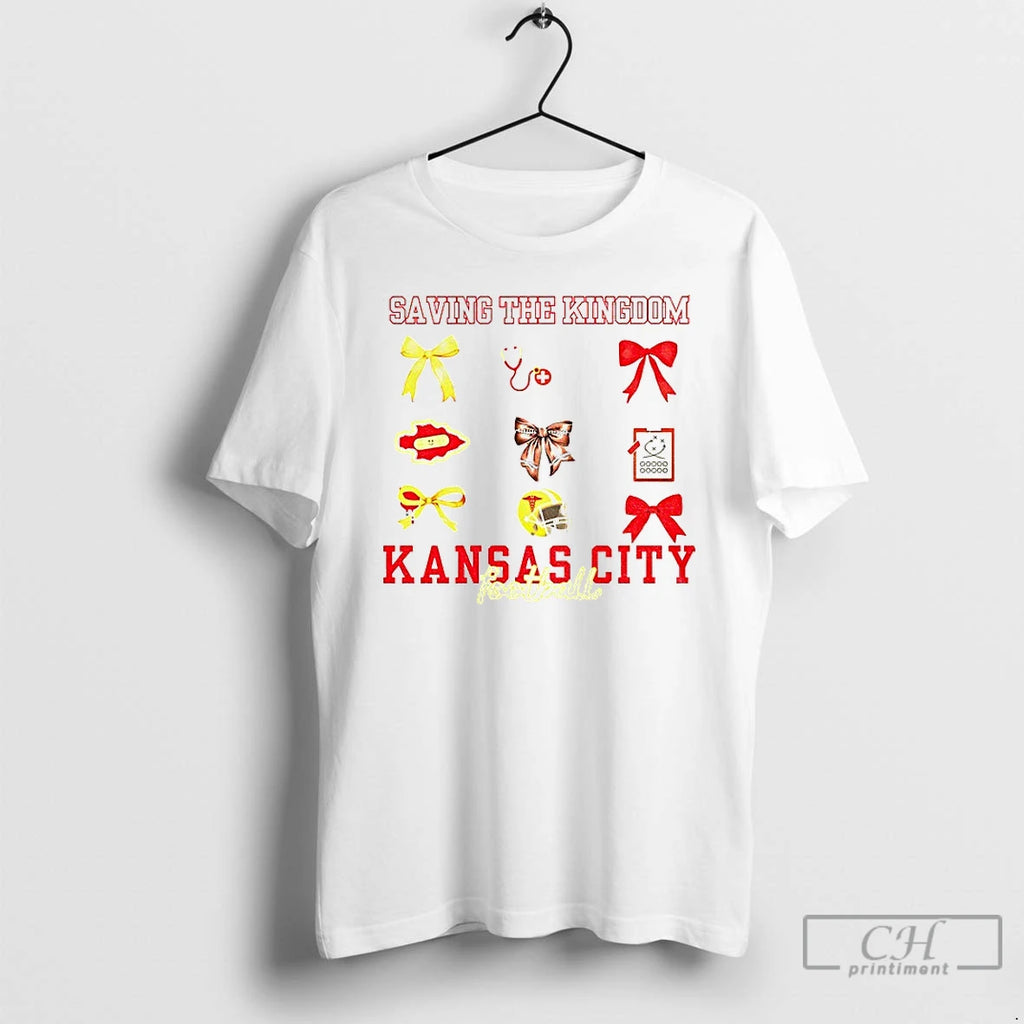 Saving The Kingdom Kansas City Chiefs Football Game Day T Shirts