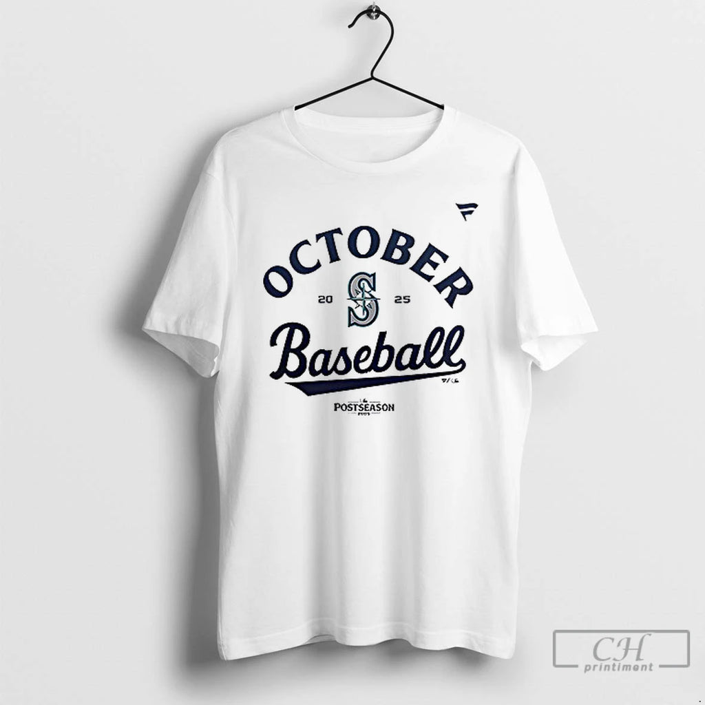 Seattle Mariners 2025 October Baseball White Seize The Moment Logo T Shirts