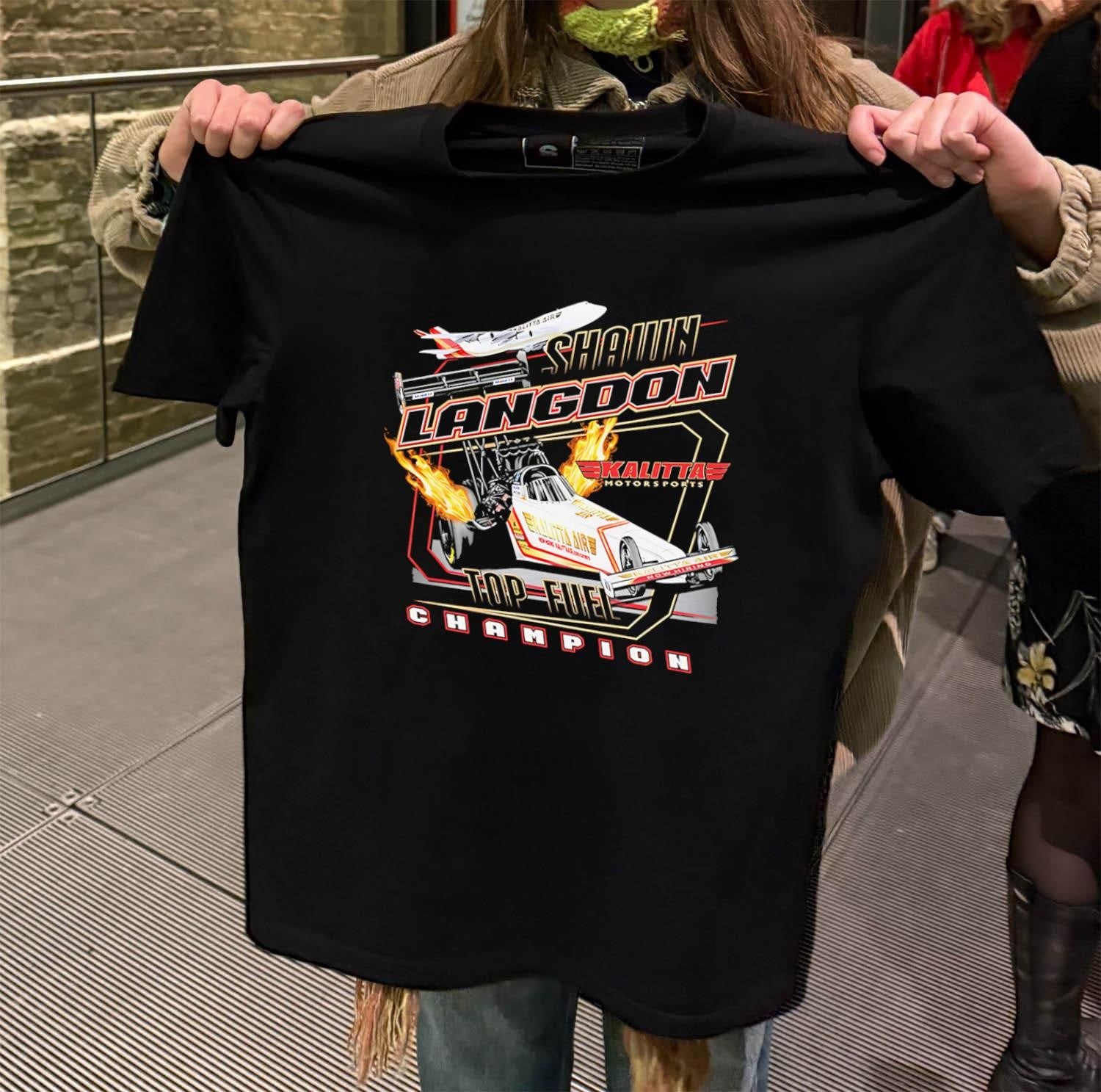 Shawn Langdon Kalitta Air Top Fuel Champion dragster shirt