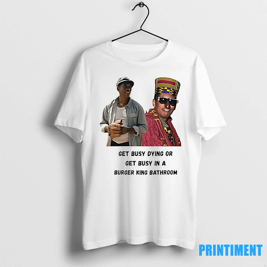 Shawshank Digital Underground Mashup Get Busy Dying Or Get Busy In A Burger King Bathroom