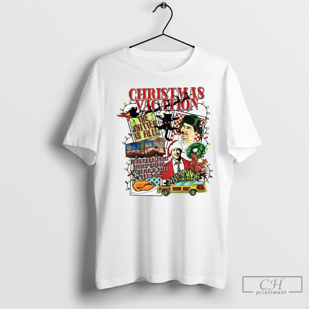 Shitters Full National Lampoons Christmas Vacation Hallelujah Holy Shit Wheres The Tylenol T Shirts