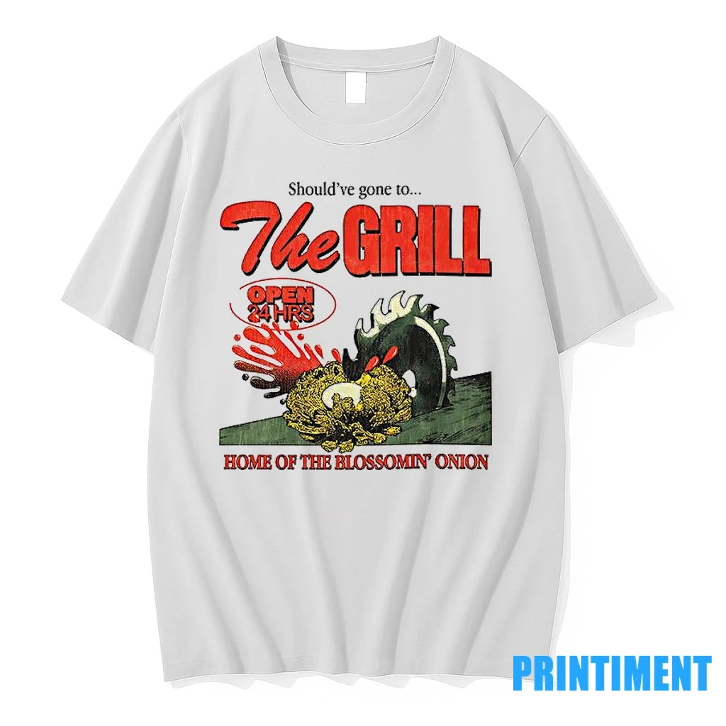 Shouldve Gone To The Grill Home Of The Blossomin Onion Tshirts Sweater