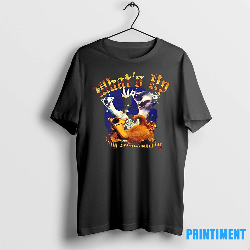 Sid Whats Up My Mammals Tshirts Sweater