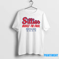 Sillies Built For Fail Phillies Postseason Tshirts Sweater