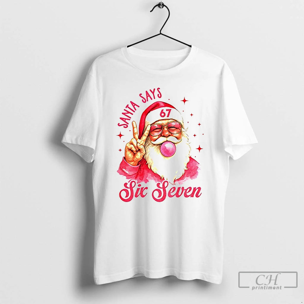 Six Seven 6 7 Meme Funny Santa Says Christmas T Shirts