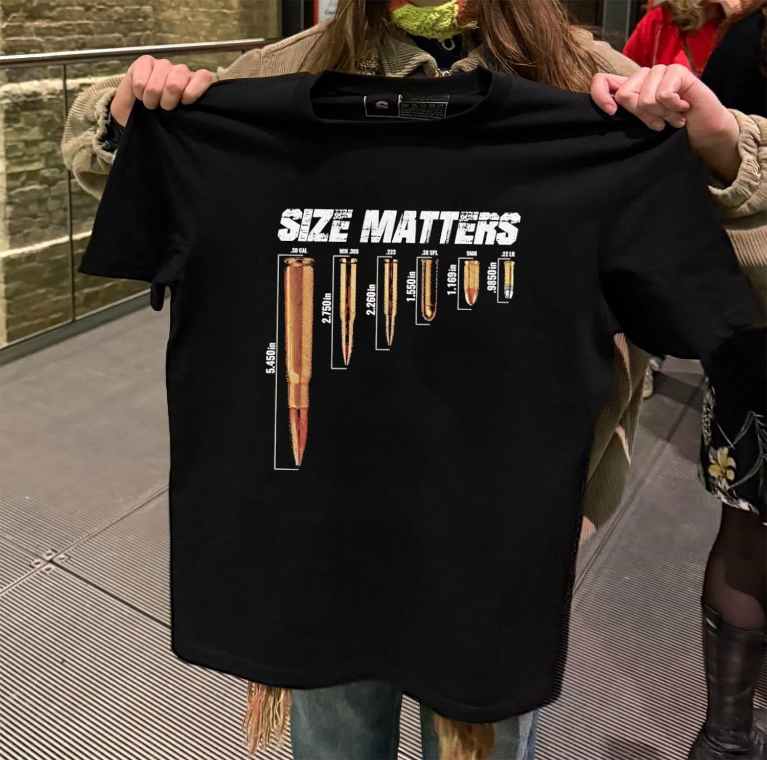 Size Matters Ammo Caliber Comparison Chart Graphic shirt