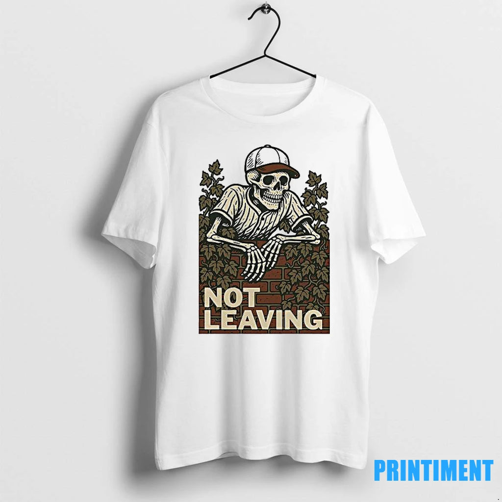 Skeleton Not Leaving Tshirts Sweater