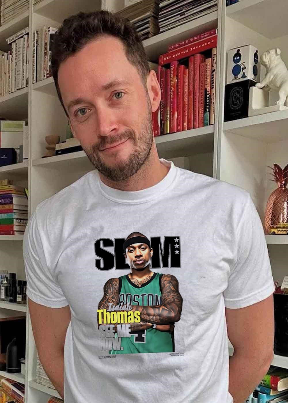 Slam Magazine Cover Isaiah Thomas Boston See Me Now shirt