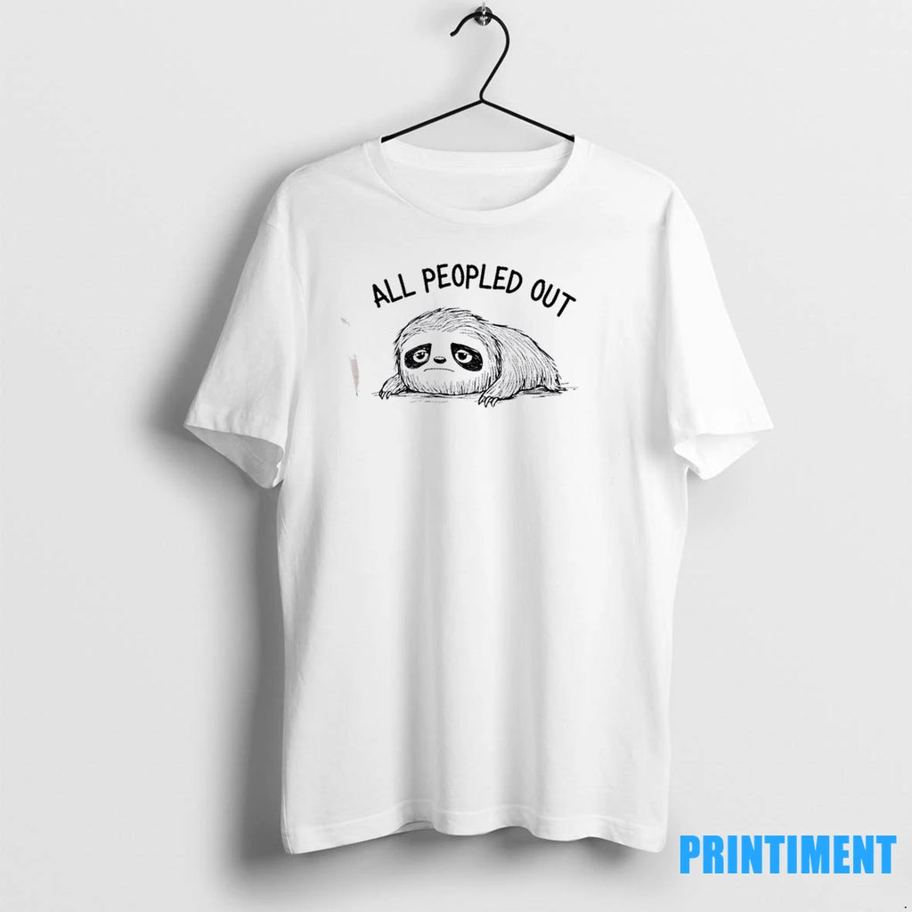 Sloth All Peopled Out Tshirts Sweater