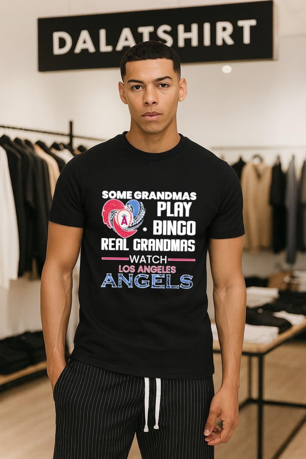 Some Grandmas Play Bingo Real Grandmas Watch Los Angeles Angels shirt