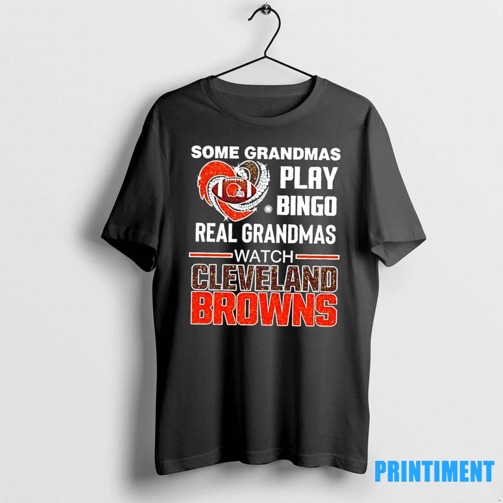Some Grandmas Play Bingo Real Grandmas Watch Cleveland Browns Football Diamond Heart Tshirts Sweater