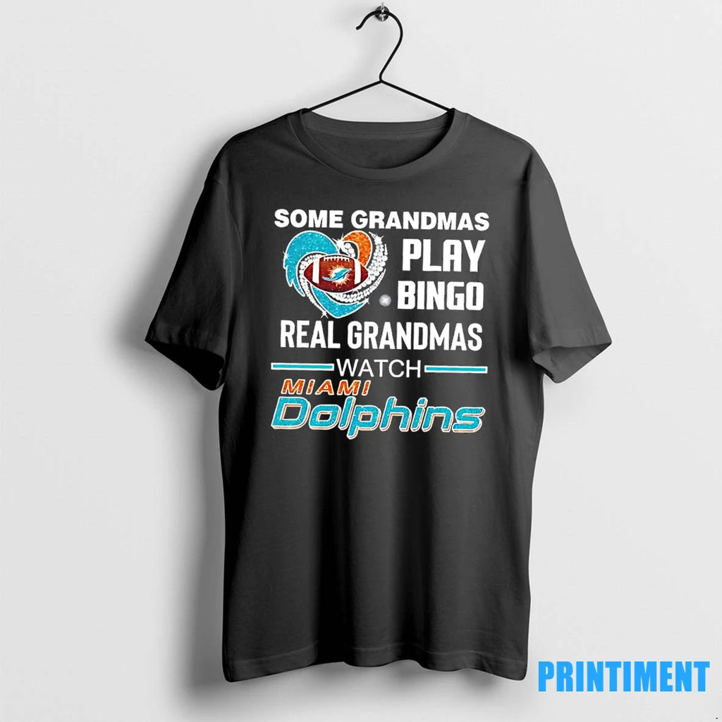 Some Grandmas Play Bingo Real Grandmas Watch Miami Dolphins Football Diamond Heart Tshirts Sweater