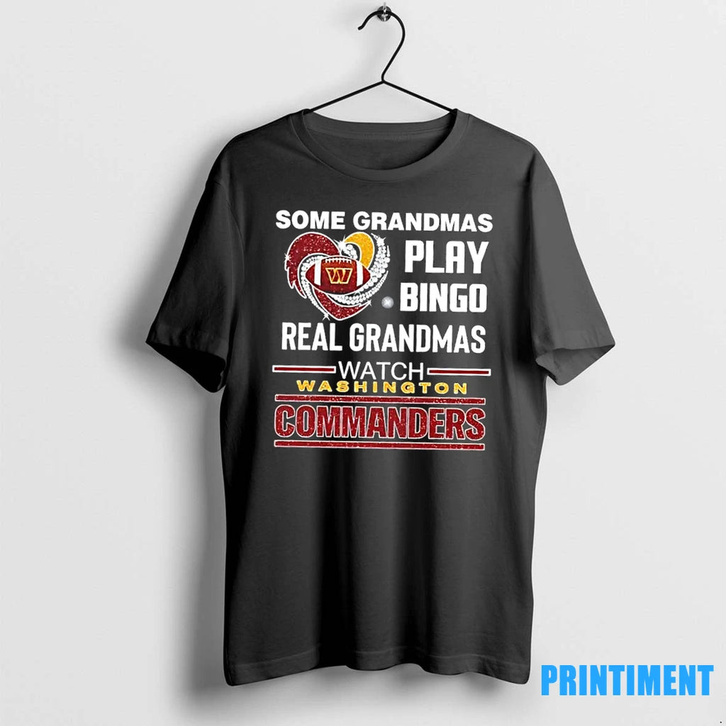 Some Grandmas Play Bingo Real Grandmas Watch Washington Commanders Football Diamond Heart Tshirts Sweater