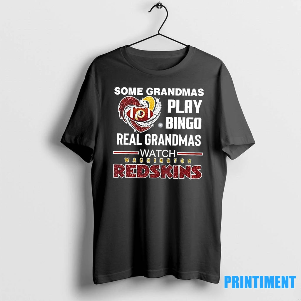 Some Grandmas Play Bingo Real Grandmas Watch Washington Redskins Football Diamond Heart Tshirts Sweater
